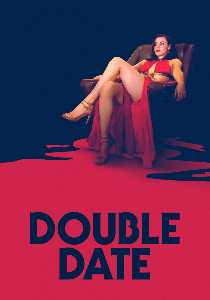 Double Date Streaming Where To Watch Movie Online